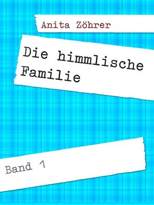 cover image of Die himmlische Familie